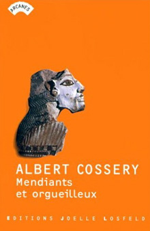 Albert Cossery - Mendiants et orgueilleux